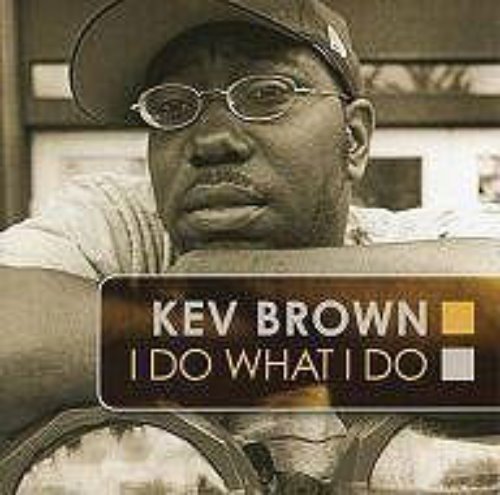 [중고] Kev Brown / I Do What I Do (일본수입)