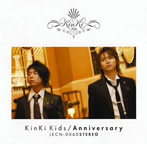 [중고] Kinki Kids (킨키 키즈) / Anniversary (일본수입/Single/jecn0060