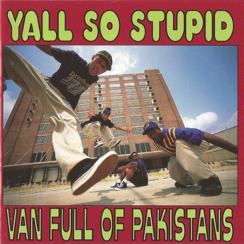 [중고] Yall So Stupid / Van Full Of Pakistans (수입)
