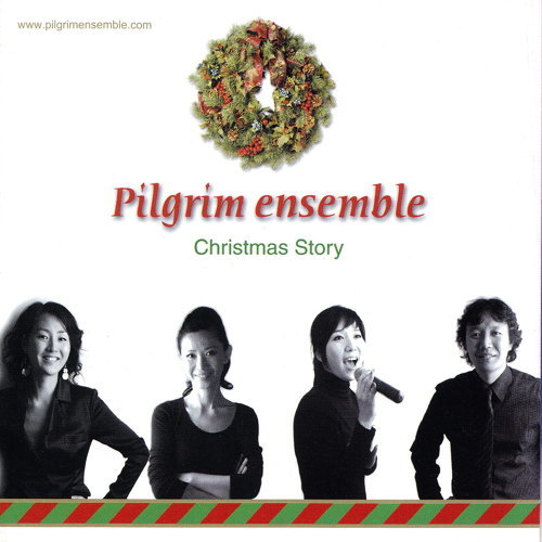 필그림앙상블(Pilgrim Ensemble) / Christmas Story (미개봉)