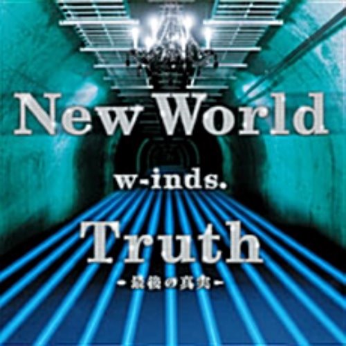 w-inds.(윈즈) / New World, Truth~最後の眞實~ (Single/홍보용/미개봉/pckd30090)