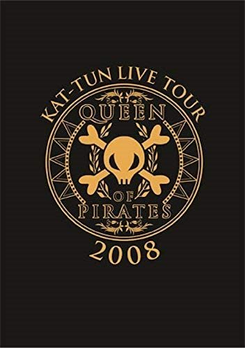 [DVD] Kat-Tun (캇툰) / Live Tour 2008: Queen Of Pirates (미개봉/일본수입/2DVD/jaba50445045)