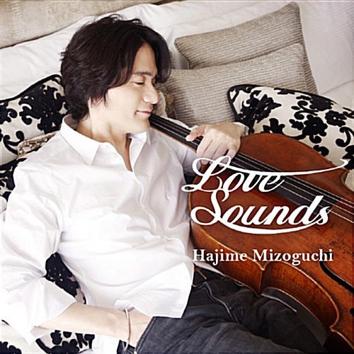 [중고] Hajime Mizoguchi (하지메 미조구치) / Love Sounds (cnlr1614)
