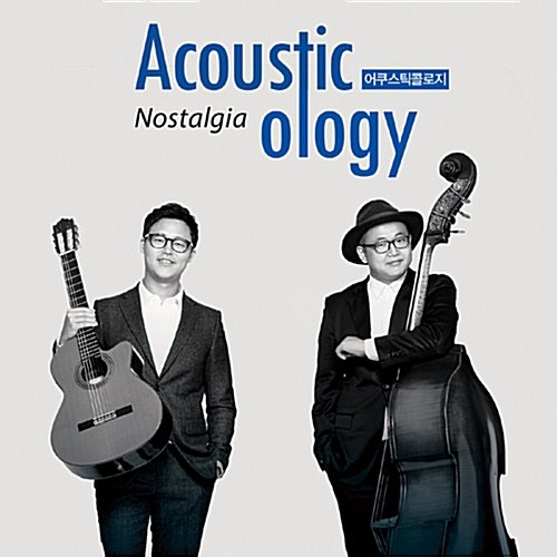 [중고] 어쿠스틱콜로지 (Acousticology) / Nostalgia (Digipack)