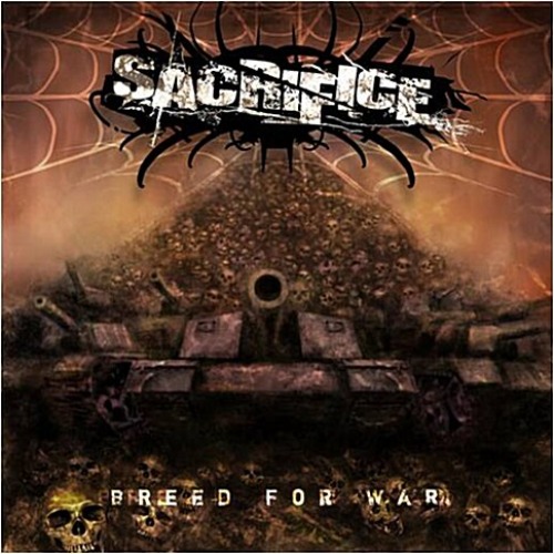 [중고] 새크리파이스 (Sacrifice) / Breed For War