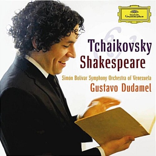 [중고] Gustavo Dudamel / Tchaikovsky &amp; Shakespeare (dg7725)