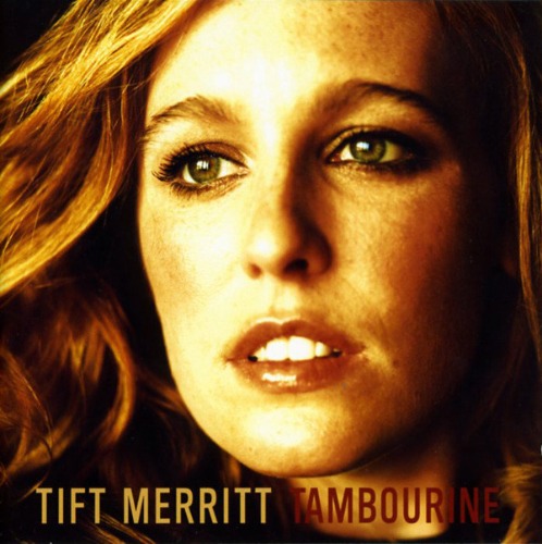 [중고] Tift Merritt / Tambourine (수입)