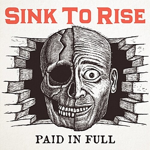[중고] 싱크 투 라이즈 (Sink To Rise) / Paid In Full