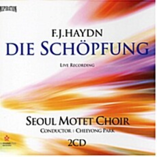 [중고] 서울 모테트 합창단 / Haydn: Die Schopeung (2CD)