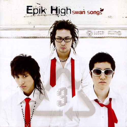 에픽 하이 (Epik High) / Swan Songs (미개봉)