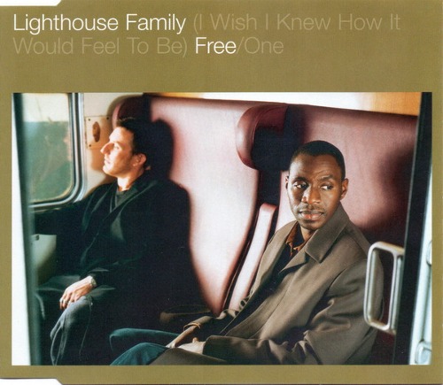 [중고] Lighthouse Family / (I Wish I Knew How It Would Feel To Be) Free/One (Single/수입)