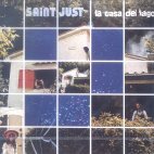 [중고] Saint Just / La Casa Del Lago (srmc6017)