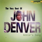 John Denver / The Very Best Of John Denver I: Annie&#039;s Song (미개봉)