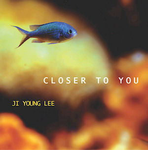 이지영 / Closer To You (미개봉)