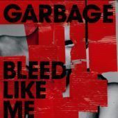 Garbage / Bleed Like Me (수입/미개봉)