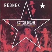Rednex / Cotton Eye Joe (수입/미개봉)