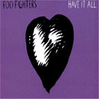 Foo Fighters / Have It All (Single/수입/미개봉)