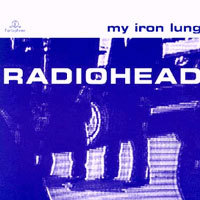 Radiohead / My Iron Lung (미개봉)