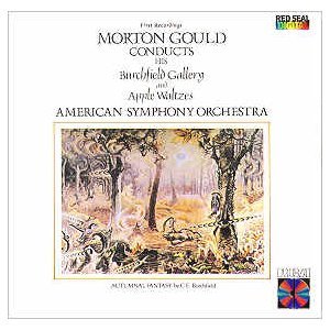 [중고] American Symphony Orchestra / Morton Gould: Burchfield Gallery, Apple Waltzes (수입/rcd15019)