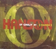 [중고] Hanson / If Only Remix (Single/수입/홍보용)