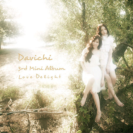 다비치 (Davichi) / Love Delight (3rd Mini Album/미개봉)