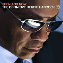 [중고] Herbie Hancock / Then And Now : The Definitive Herbie Hancocok (CD+DVD)