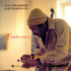 Walt Dickerson / Tenderness (수입/미개봉)