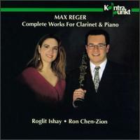 Ron Chen-Zion, Roglit Ishay / Max Reger : Complete Works for Clarinet &amp; Piano (수입/미개봉/32190)
