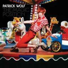 Patrick Wolf / The Magic Position (수입/미개봉/슈퍼주얼케이스)