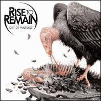 Rise To Remain / City Of Vultures (수입/미개봉)