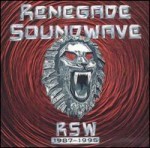 Renegade Soundwave / Rsw 1987-1995 (2CD/수입/미개봉)