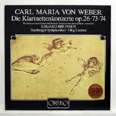 [중고] Eduard Brunner, Oleg Caetani, Bamberger Symphoniker / 베버 : 클라리넷 협주곡 1, 2번, 콘체르티노 (Weber : Clarinet Concerto No.1 Op.73, No.2 Op.74, Concertino Op.26) (수입/067831)