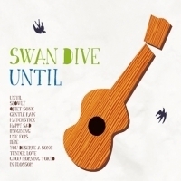 [중고] Swan Dive / Until (Digipack)
