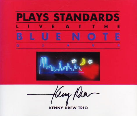 [중고] Kenny Drew Trio / Plays Standards Live at the Blue Note Osaka (일본수입)