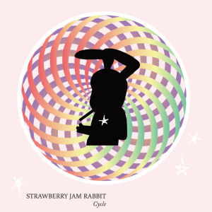 딸기잼토끼 (Strawberry Jam Rabbit) / Cycle (Digipack/미개봉)