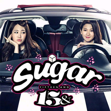 [중고] 15&amp; (피프틴앤드) / Sugar (Digipack/홍보용)