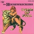 [중고] Housewreckers / Tiger Of Hell (수입/Single)