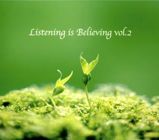 [중고] V.A. / Listening Is Believing Vol. 2 (일본수입/lmcd021)