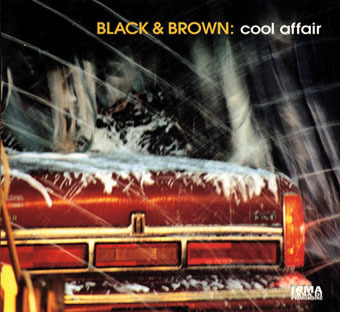 [중고] Black &amp; Brown / Cool Affair (수입/Digipack)