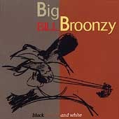 [중고] Big Bill Broonzy / Black, Brown And White (수입)