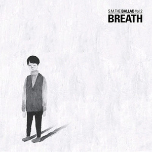 [중고] 에스엠 더 발라드 (S.M. The Ballad) / Vol. 2 Breath (숨소리/Korean Ver./Digipack)