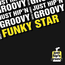 [중고] 저스트 히픈 그루비 (Just Hip&#039;n Groovy) / Funky Star (홍보용)