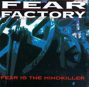 [중고] Fear Factory / Fear Is The Mindkiller (수입)