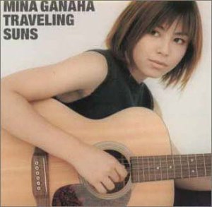 [중고] Mina Ganaha (我那覇美奈) / Traveling Suns (일본수입/홍보용/flcf3776)