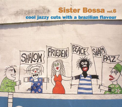 [중고] V.A. / Sister Bossa vol.6 - cool jazzy cuts with a brazilian flavour (2CD/수입)