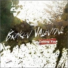 [중고] 브로큰 발렌타인 (Broken Valentine) / Calling You (EP)