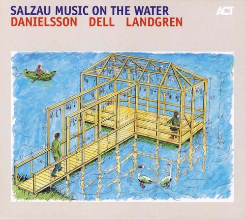 [중고] Danielsson, Dell, Landgren / Salzau music on the water (수입/Digipack)
