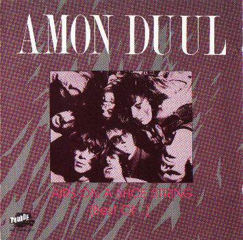 [중고] Amon Duul / Airs On A Shoe String (Best Of/수입)