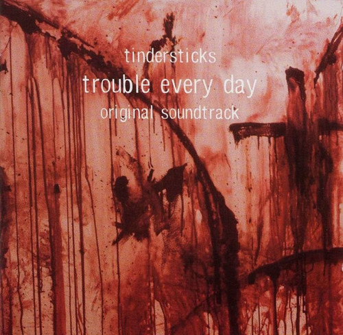 [중고] O.S.T. (Tindersticks) / Trouble Every Day - 트러블 에브리 데이 (수입)