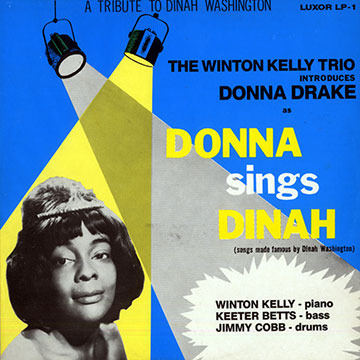 [중고] Wynton Kelly Trio &amp; Donna Drake / Donna Sings Dinah (수입)